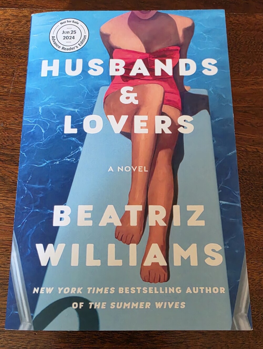 Husbands and Lovers By Beatriz Williams Paperback Book ARC Uncorrected Proof